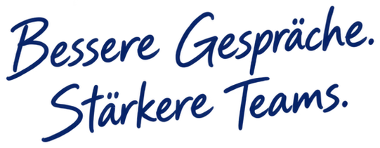 Bessere Gespräche. Stärkere Teams.