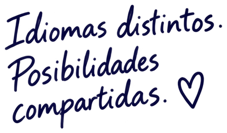 Idiomas distintos. Posibilidades compartidas.