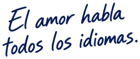 El amor habla todos los idiomas.