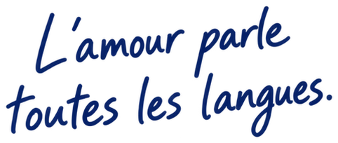L'amour parle toutes les langues.