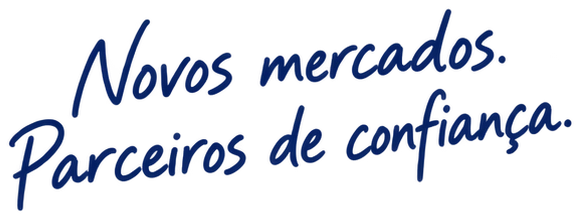 Novos mercados. Parceiros de confiança.