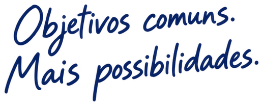 Objetivos comuns. Mais possibilidades.