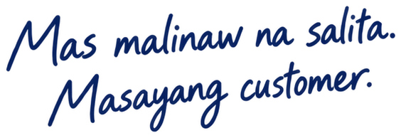 Mas malinaw na salita. Masayang customer.